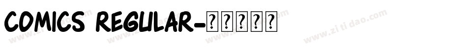 Comics Regular字体转换